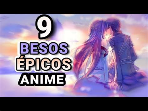 anime besos|9 BESOS más ÉPICOS del ANIME .